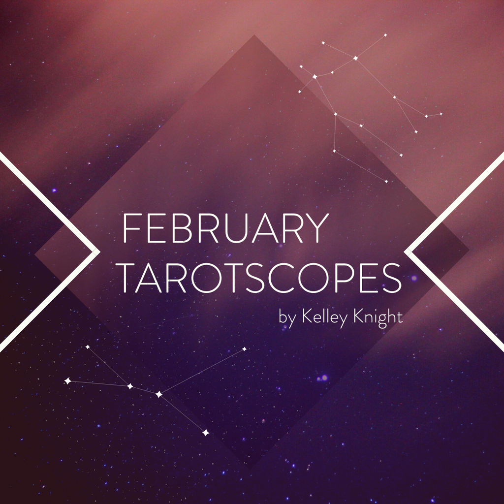 February Tarotscopes