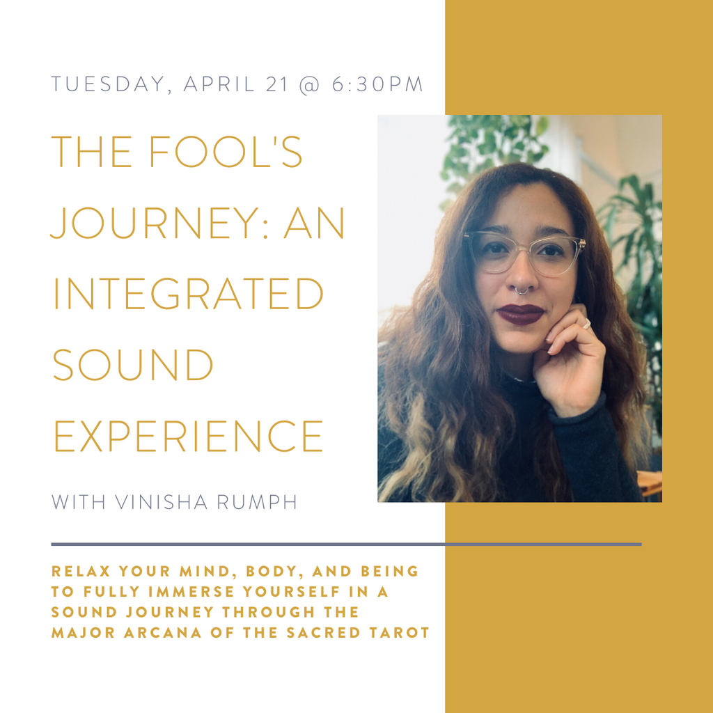 The Fool's Journey: An Integrated Sound Experience | April 21