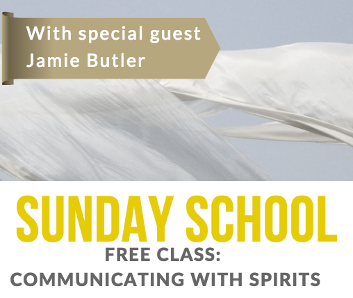 Sunday School: How to Connect with Spirit with Jamie Butler