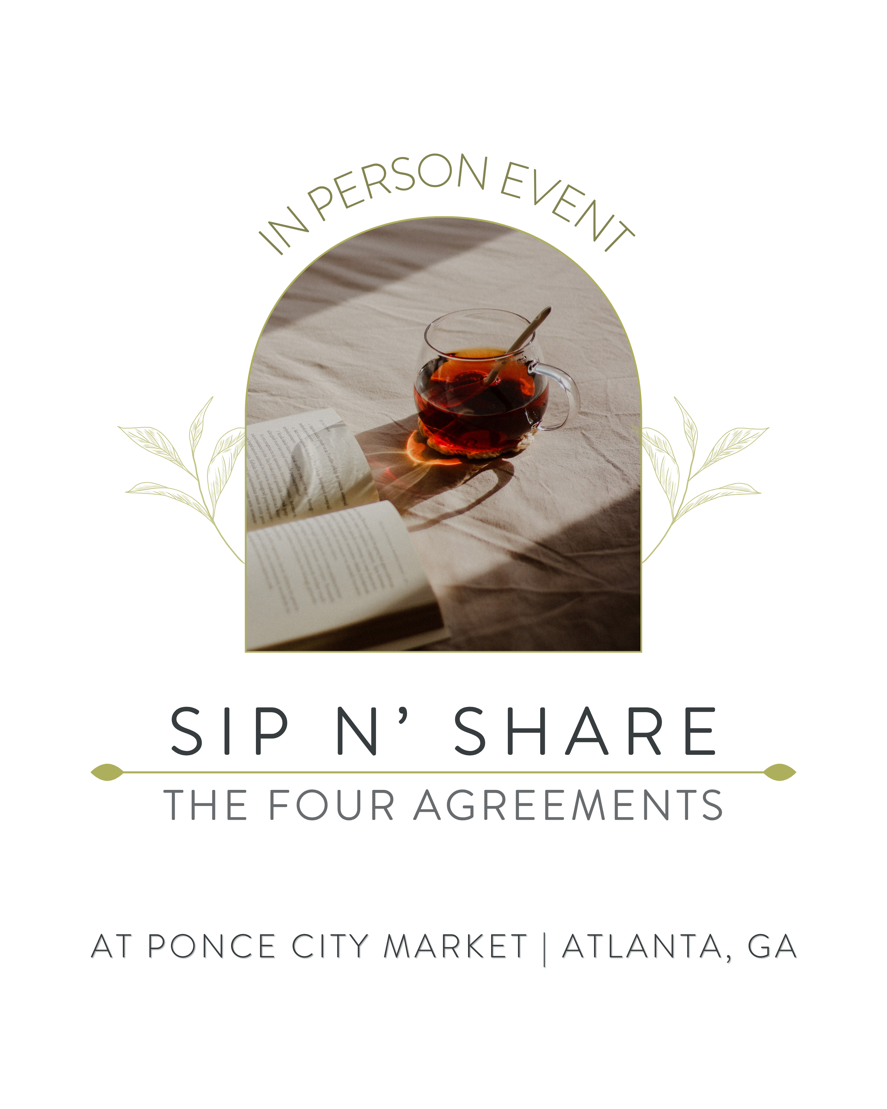 Sip N Share: The Four Agreements